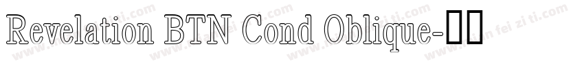 Revelation BTN Cond Oblique字体转换